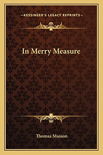 In Merry Measure