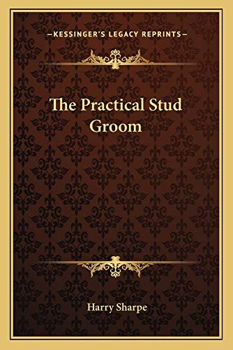 The Practical Stud Groom