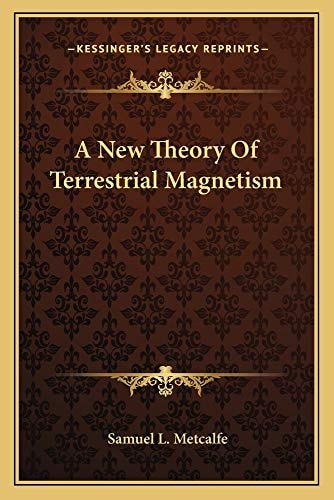 A New Theory Of Terrestrial Magnetism