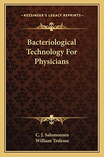 Bacteriological Technology For Physicians