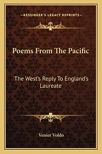 Poems From The Pacific: The West's Reply To England's Laureate