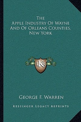 The Apple Industry Of Wayne And Of Orleans Counties, New York
