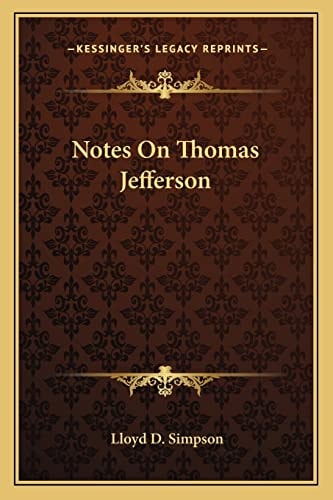 Notes On Thomas Jefferson