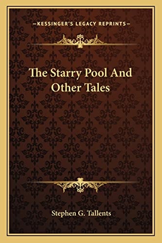 The Starry Pool And Other Tales