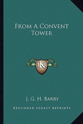 From A Convent Tower