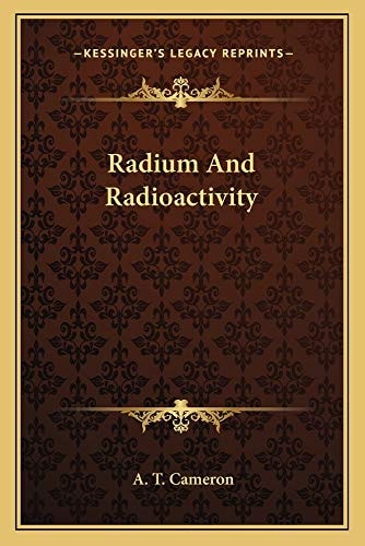 Radium And Radioactivity