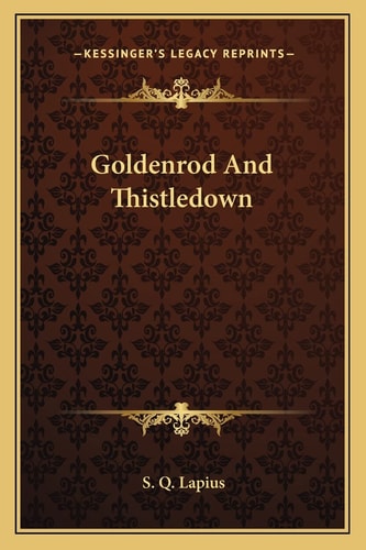 Goldenrod And Thistledown