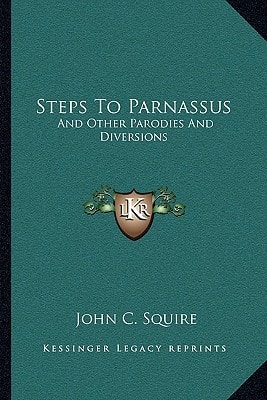 Steps To Parnassus: And Other Parodies And Diversions