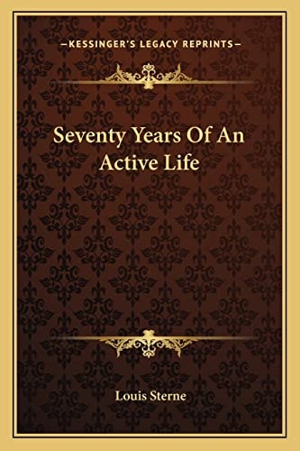 Seventy Years Of An Active Life