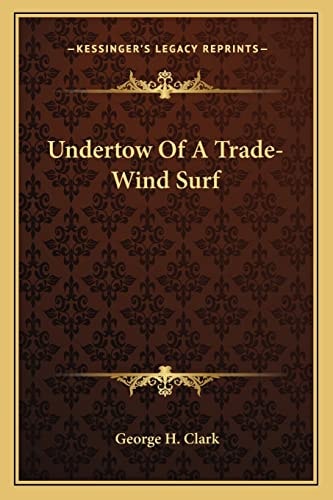 Undertow Of A Trade-Wind Surf