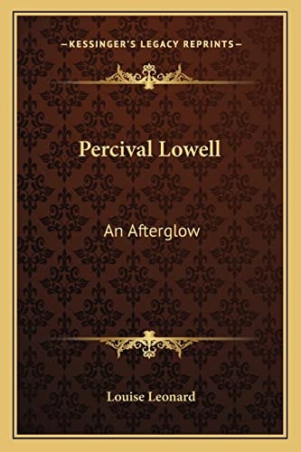 Percival Lowell: An Afterglow