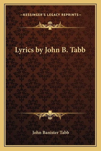 Lyrics by John B. Tabb