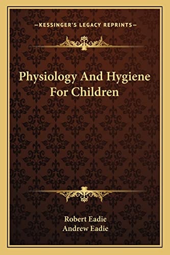 Physiology And Hygiene For Children