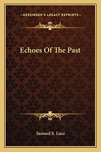 Echoes Of The Past