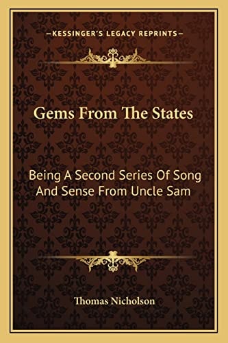 Gems From The States: Being A Second Series Of Song And Sense From Uncle Sam