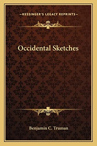 Occidental Sketches