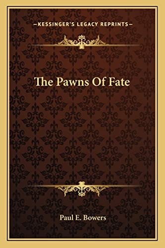The Pawns Of Fate