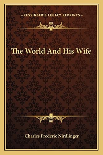 The World And His Wife