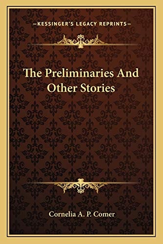 The Preliminaries And Other Stories
