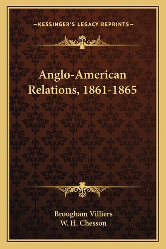 Anglo-American Relations, 1861-1865