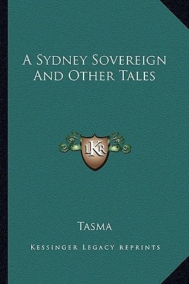 A Sydney Sovereign And Other Tales