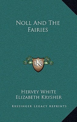 Noll And The Fairies
