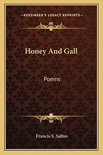 Honey And Gall: Poems