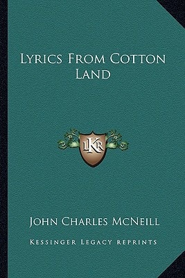 Lyrics From Cotton Land