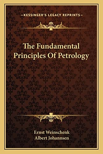 The Fundamental Principles Of Petrology
