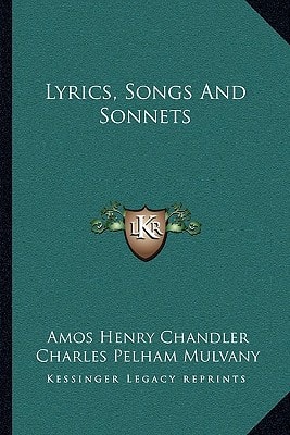 Lyrics, Songs And Sonnets