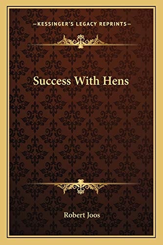 Success With Hens