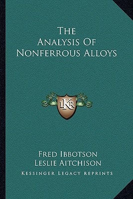The Analysis Of Nonferrous Alloys