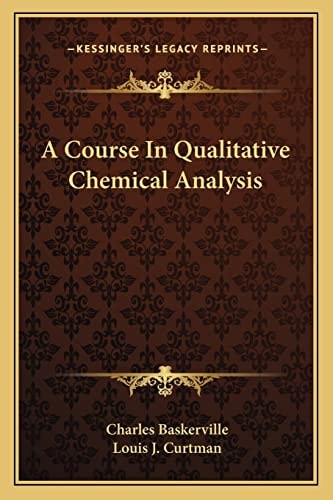 A Course In Qualitative Chemical Analysis