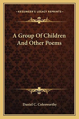 A Group Of Children And Other Poems