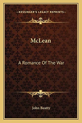 McLean: A Romance Of The War