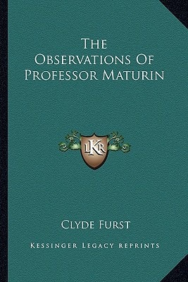 The Observations Of Professor Maturin