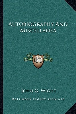 Autobiography And Miscellanea