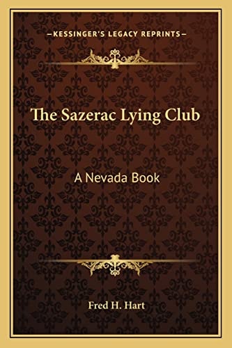 The Sazerac Lying Club: A Nevada Book