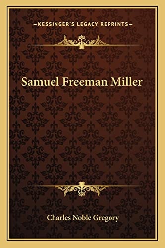 Samuel Freeman Miller