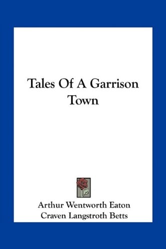 Tales Of A Garrison Town
