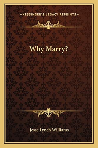 Why Marry?