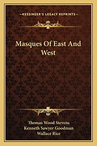 Masques Of East And West