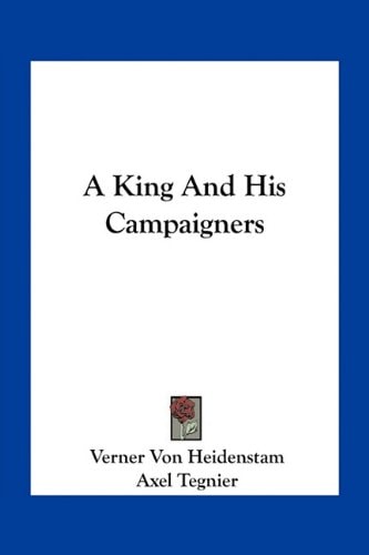 A King And His Campaigners
