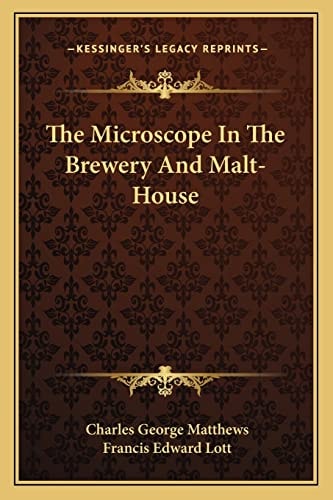 The Microscope In The Brewery And Malt-House