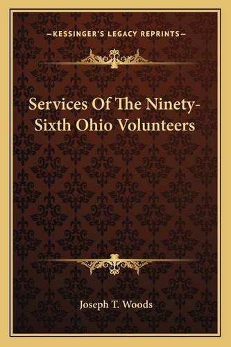 Services Of The Ninety-Sixth Ohio Volunteers