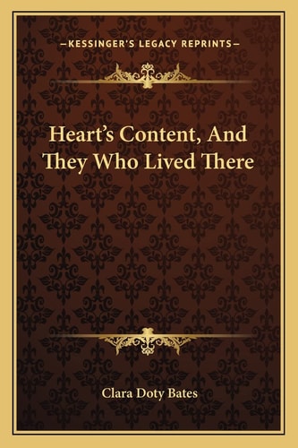 Heart's Content, And They Who Lived There
