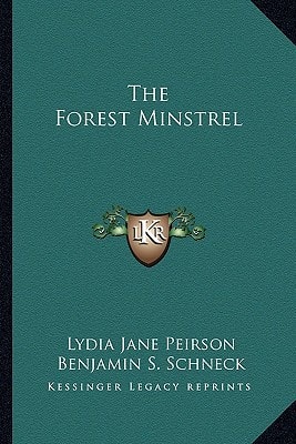 The Forest Minstrel
