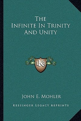 The Infinite In Trinity And Unity