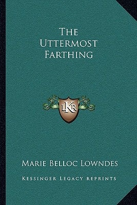 The Uttermost Farthing