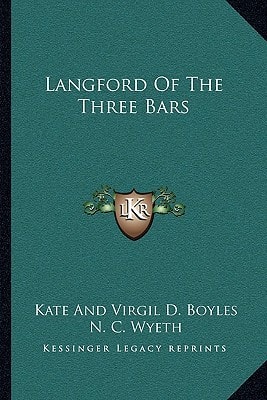 Langford Of The Three Bars